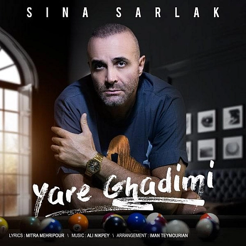Cover artwork for Yare Ghadimi by Sina Sarlak